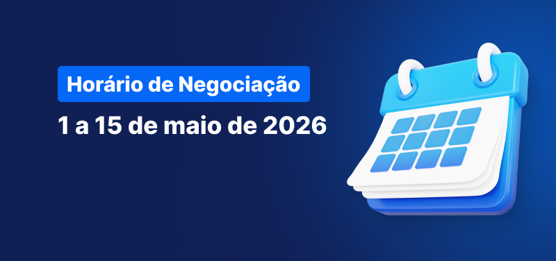 Calendário sobre um fundo azul, texto branco a dizer "Horário de Negociação de 1 a 15 de maio de 2026".