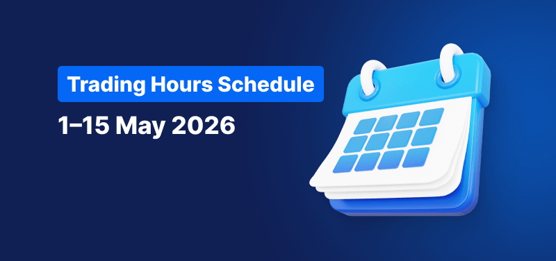 Calendar on a blue background, white text reads "Trading Hours Schedule 1 to 15 May 2026".